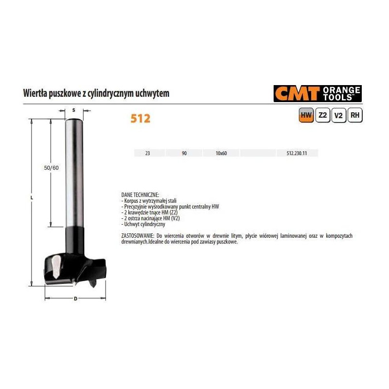 512.230.11 CMT WIERTŁO PUSZKOWE HW RH D 23 L 90 S 1 0x60.
