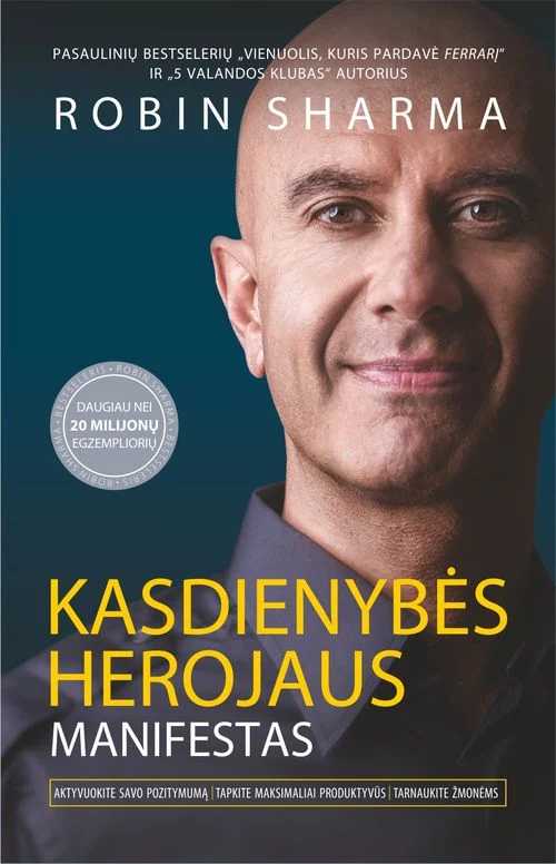 Kasdienybės Herojaus manifestas - Robin Sharma