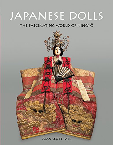 Japanese Dolls : The Fascinating World of Ningyo