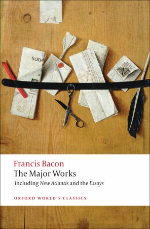 Francis Bacon; The Major Works