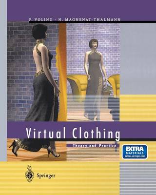 Virtual Clothing : Theory and Practice