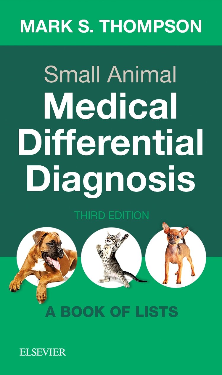 Small Animal Medical Different ial Diagnosis