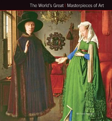 The World's Great Masterpiecesof Art