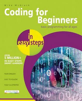 Coding for Beginners: Basic Programming for All Ages