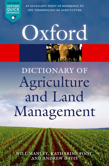 Oxford Dictionary of Agriculture and Land Management