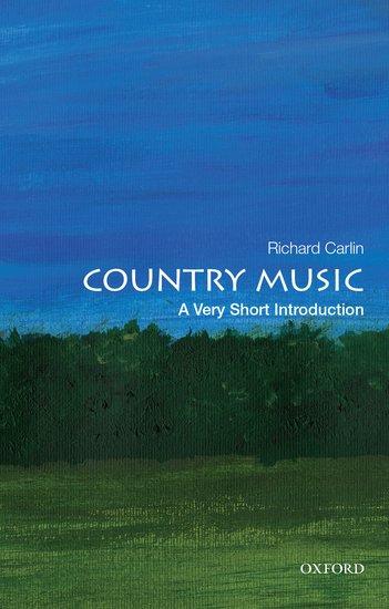Country Music: A Very Short Introduction