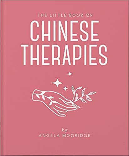 The Little Book of Chinese Therapies