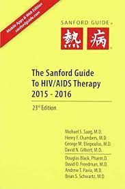 Sanford Guide to HIV/AIDS Ther apy 2015