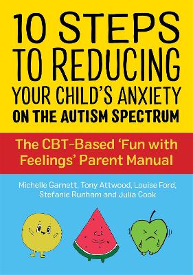 10 Steps to Reducing You Child's Anxiety on the Autism