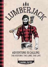 Lumberjack : Adventure is Call ng