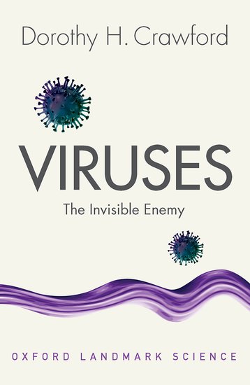 Viruses: The Invisible Enemy