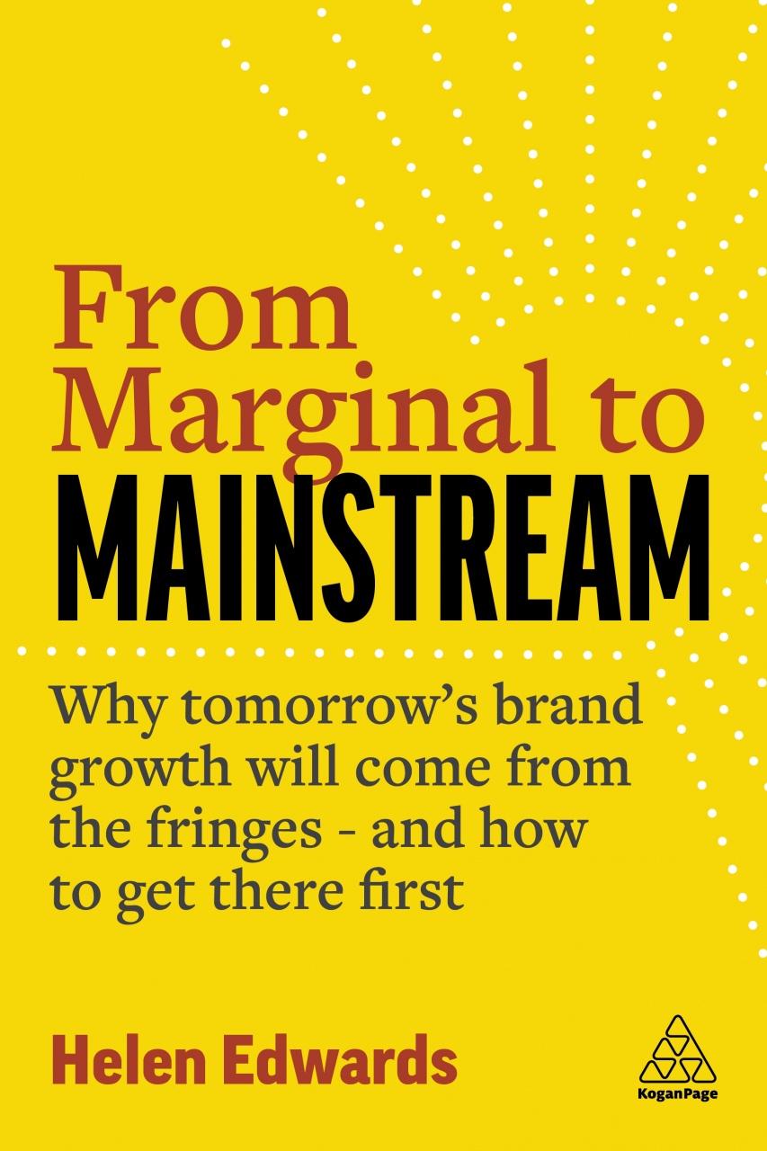 From Marginal to Mainstream: Why Tommorow's Brand Growth