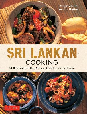 Sri Lankan Cooking: 64 Fabulou s Recipes