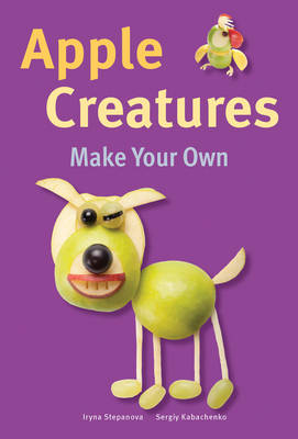 Apple Creatures (Food Decorati on)
