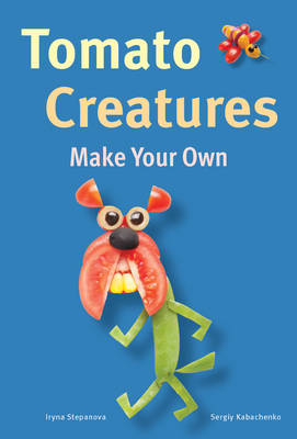 Tomato Creatures (Food Decoration)
