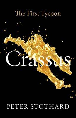 Crassus : The First Tycoon