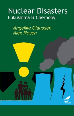 Nuclear Disasters : Fukushima and Chernobyl