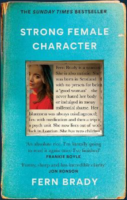 Strong Female Character (The Sunday Times Bestseller)