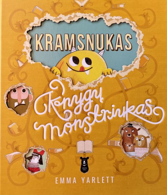 EMMA YARLETT Kramsnukas. Knygų monstriukas