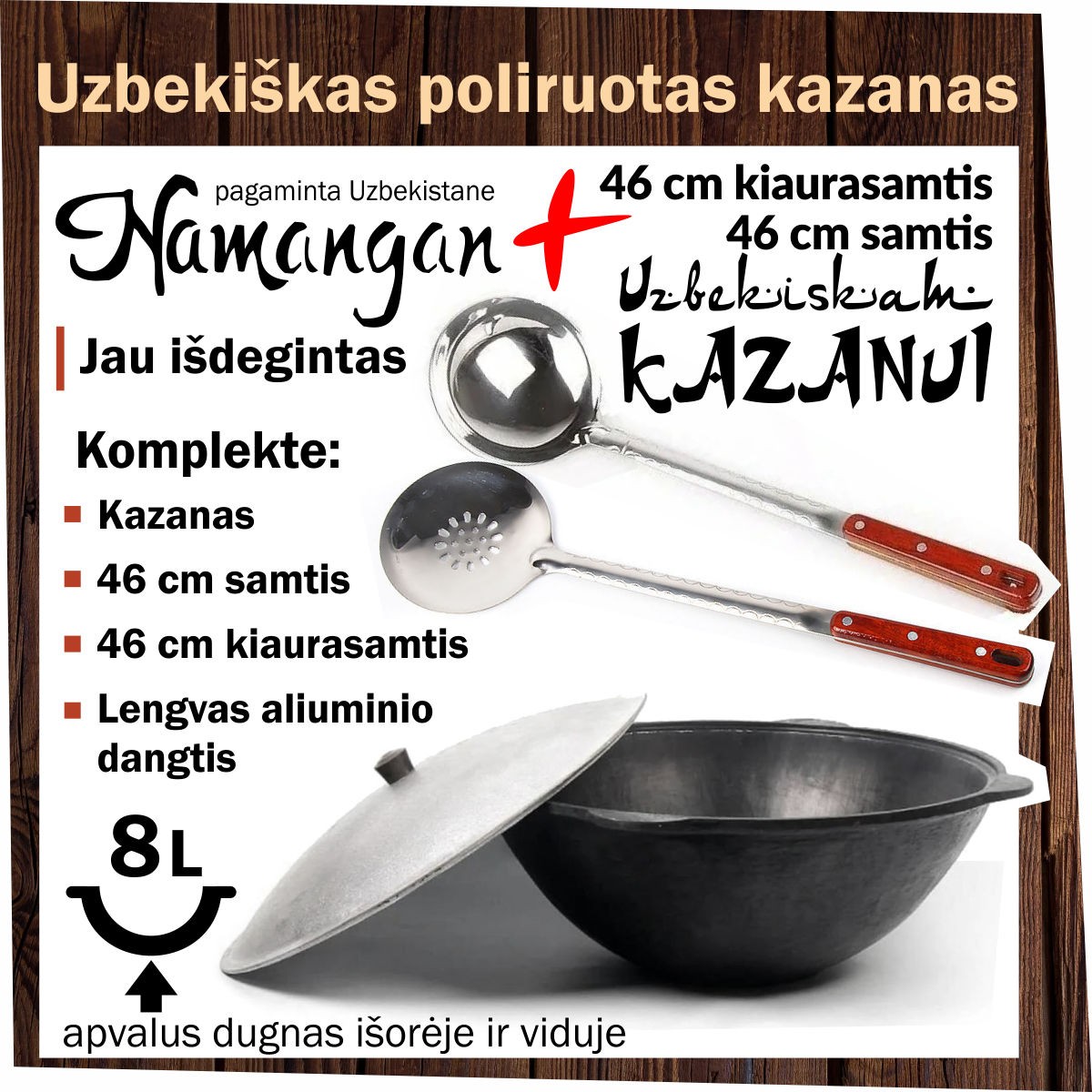 Uzbekiškas poliruotas kazanas 8l (Namangan) apvalus dugnas +46cm samtis ir kiaurasamtis