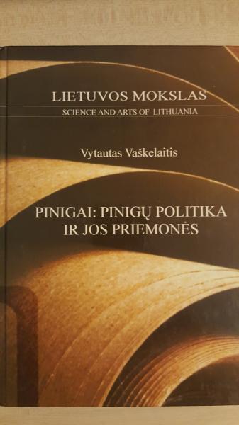 Pinigai: pinigų politika ir jos priemonės.