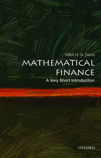 Mathematical Finance: A VeryShort Introduction