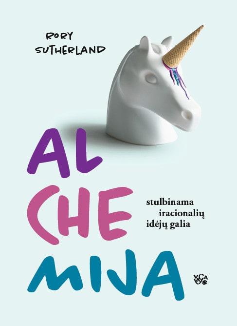 Alchemija. Stulbinama iracionalių idėjų galia
