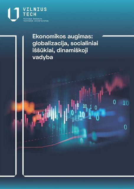 Ekonomikos augimas: globalizacija, socialiniai iššūkiai, dinamiškoji vadyba