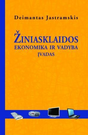 Žiniasklaidos ekonomika ir vadyba. Įvadas