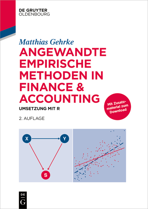 Angewandte empirische Methoden in Finance & Accounting: Umsetzung mit R