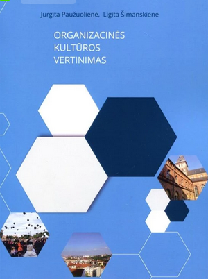 Organizacinės kultūros vertinimas. Metodinė knyga
