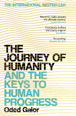 The Journey of Humanity: And the Keys to Human