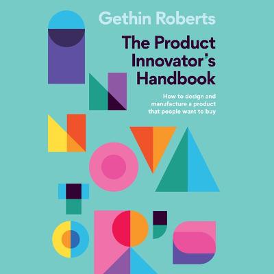 The Product Innovator's Handbook