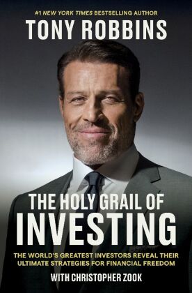 The Holy Grail of Investing: The Greatest Investors Reveal