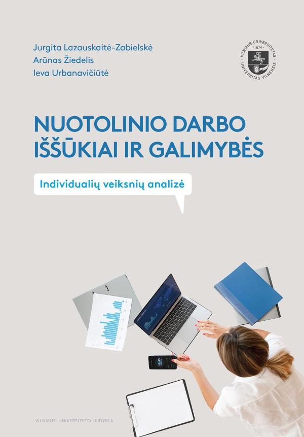 Nuotolinio darbo iššūkiai ir galimybės