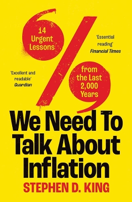 We Need to Talk About Inflation: 14 Urgent Lessons