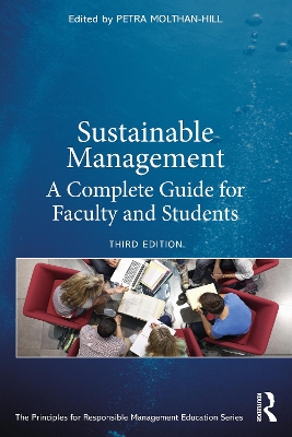 Sustainable Management: A Comp lete Guide for Faculty and Stu