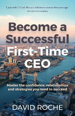 Become a successful first-time CEO