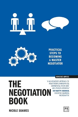 The Negotiation Book : Practic cal steps