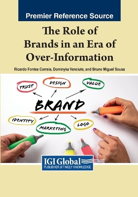 The Role of Brands in an Era of Over-Informatoin