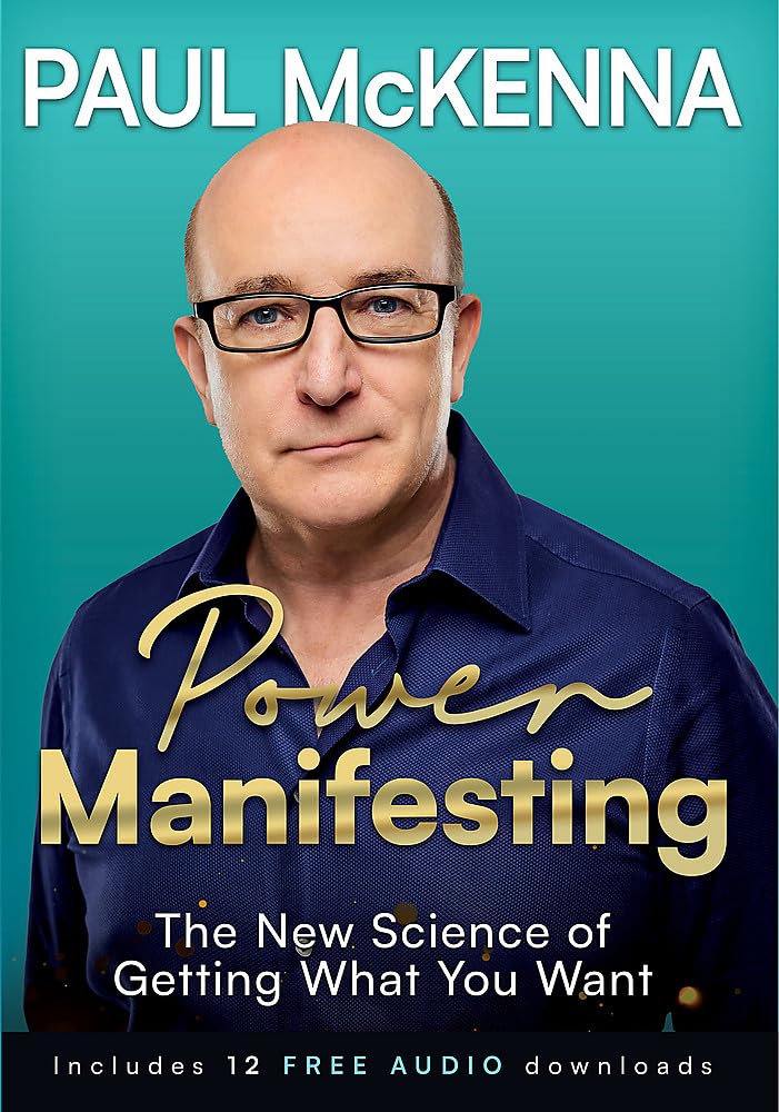 Power Manifesting: The New Science of Getting What You Want