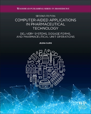 Computer-Aided Applications in Pharmaceutical Technology