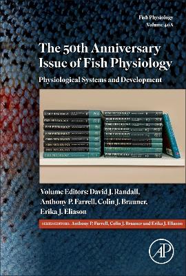 The 50th Anniversary Issue of Fish Physiology