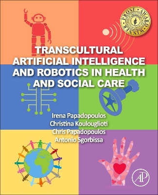 Transcultural Artificial Intelligence and Robotics in Health and Social Care