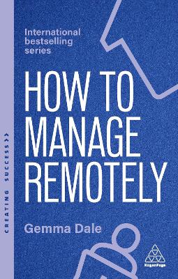 How to Manage Remotely; 2nd ed.