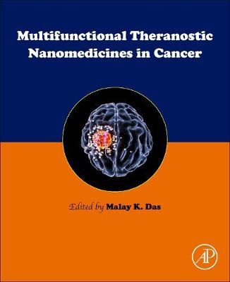 Multifunctional Theranostic Nanomedicines in Cancer