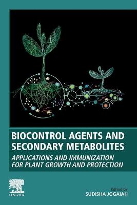 Biocontrol Agents and Secondary Metabolites