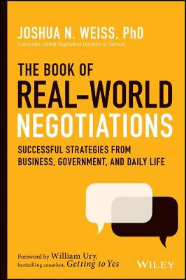 The Book of Real-World Negotiations: Successful Strategies