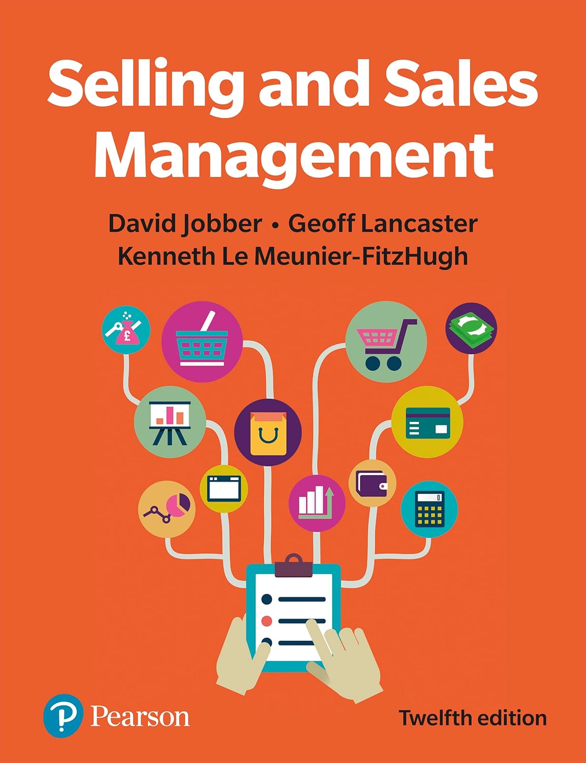 Selling and Sales Management; 12th ed.