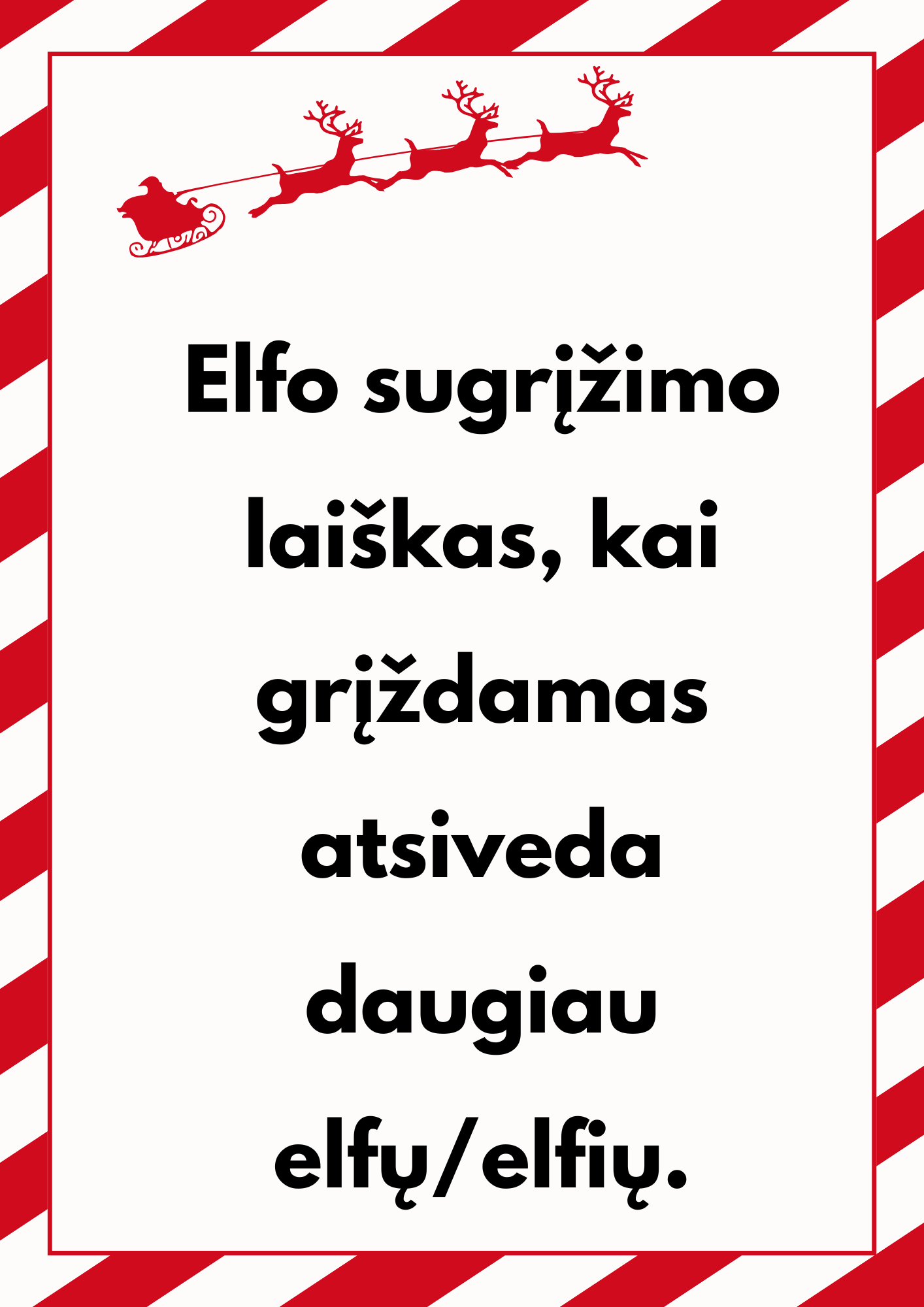 Elfo sugrįžimo laiškas, kai grįžta ne vienas. Laiškas pdf formatu.